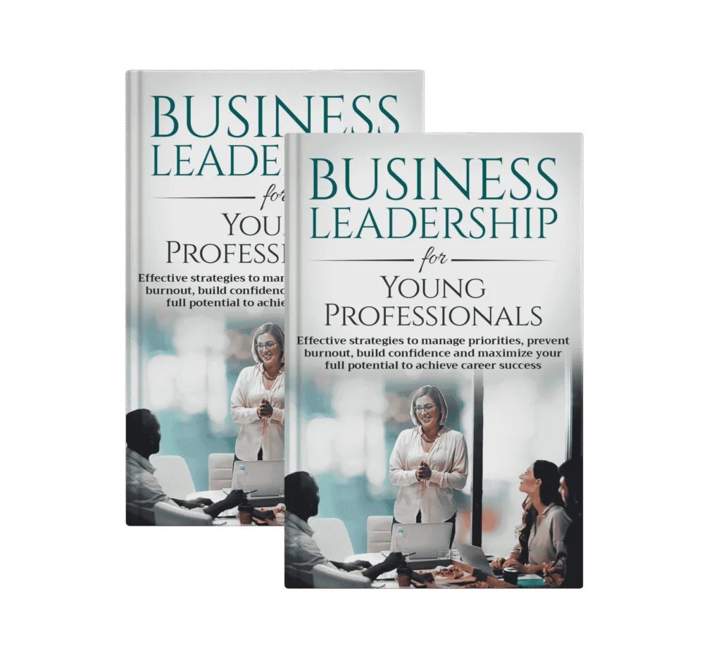 BUSINESS LEADERSHIP FOR Young ProfessionalS